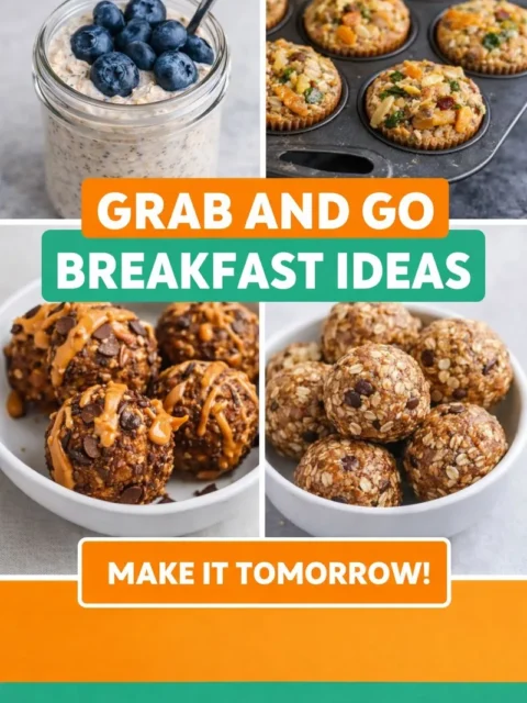 Grab and Go Breakfast Ideas